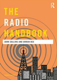 The Radio Handbook【電子書籍】[ John Collins ]