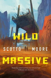 Wild Massive【電子書籍】[ Scotto Moore ]