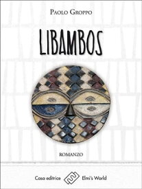 Libambos【電子書籍】[ Paolo Groppo ]
