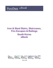 Iron & Steel Stairs, Staircases, Fire Escapes & Railings in South Korea Market Sector Revenues【電子書籍】[ Editorial DataGroup Asia ]