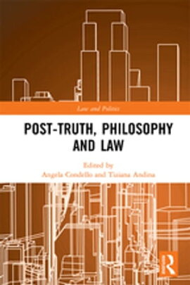 Post-Truth, Philosophy and Law 