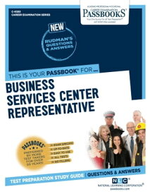 Business Services Center Representative Passbooks Study Guide【電子書籍】[ National Learning Corporation ]
