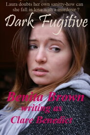 Dark Fugitive【電子書籍】[ Benita Brown ]