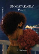 Unmistakably Yours
