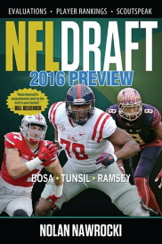 NFL Draft 2016 Preview【電子書籍】[ Nolan Nawrocki ]