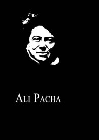 Ali Pacha【電子書籍】[ Alexandre Dumas ]
