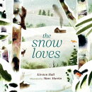The Snow Loves