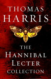 The Hannibal Lecter Collection【電子書籍】[ Thomas Harris ]