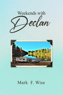 Weekends with Declan