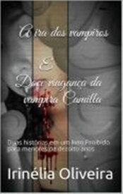 O livro de sexo de vampiros ER?TICO Romance sexo, drama, romance fantasia e muito bom!【電子書籍】[ Irin?lia Oliveira ]