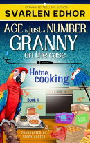 Home cooking - AGE is just a NUMBER #4