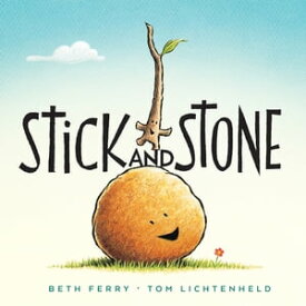 Stick and Stone【電子書籍】[ Beth Ferry ]