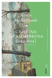 Cristina la asombrosa【電子書籍】[ Kirstin Valdez Quade ]
