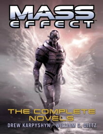 Mass Effect: The Complete Novels 4-Book Bundle Revelation, Ascension, Retribution, Deception【電子書籍】[ William C. Dietz ]