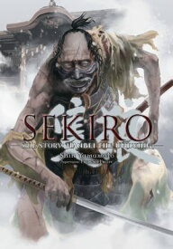 Sekiro Side Story: Hanbei the Undying【電子書籍】[ Shin Yamamoto ]