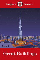 Ladybird Readers Level 3 - Great Buildings (ELT Graded Reader)【電子書籍】[ Ladybird ]