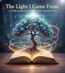 The Light I Came From