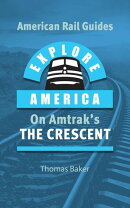 Explore America on Amtrak's The Crescent