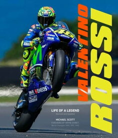 Valentino Rossi, Revised and Updated Life of a Legend【電子書籍】[ Michael Scott ]