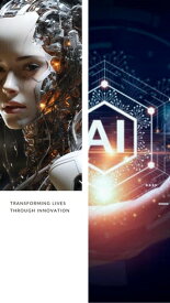 AI: Transforming Lives through Innovation【電子書籍】[ Wanee ]