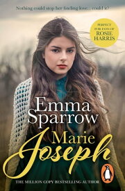 Emma Sparrow the heart-warming and uplifting story of one woman’s search for a better life…and a true and lasting love【電子書籍】[ Marie Joseph ]