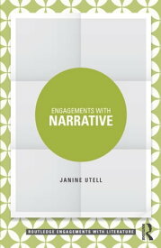 Engagements with Narrative【電子書籍】[ Janine Utell ]