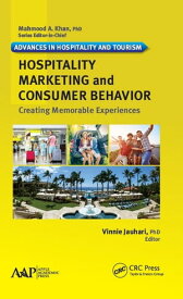 Hospitality Marketing and Consumer Behavior Creating Memorable Experiences【電子書籍】