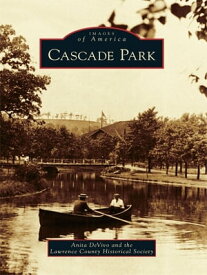 Cascade Park【電子書籍】[ Anita DeVivo ]