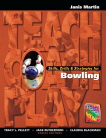 Skills, Drills & Strategies for Bowling【電子書籍】[ Jan Martin ]