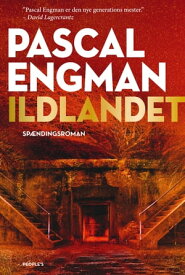 Ildlandet【電子書籍】[ Pascal Engman ]