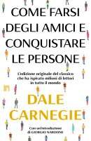 Come farsi degli amici e conquistare le persone