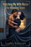 Watching My Wife Nurse the Winning Team