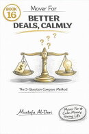 Mover For Better Deals, Calmly: The 5-Question Compare Method