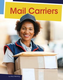 Mail Carriers【電子書籍】[ Mary Meinking ]