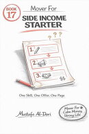 Mover For Side Income Starter: One Skill, One Offer, One Page