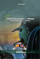 Comunicaciones para Pilotos - Communications for Pilots
