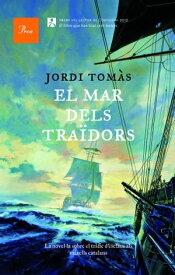 El mar dels tra?dors【電子書籍】[ Jordi Tom?s ]