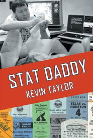Stat Daddy【電子書籍】[ Kevin Taylor ]
