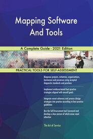 Mapping Software And Tools A Complete Guide - 2021 Edition【電子書籍】[ Gerardus Blokdyk ]