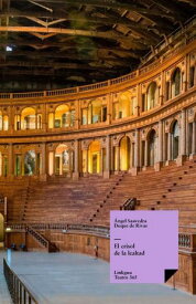 El crisol de la lealtad【電子書籍】[ ?ngel Saavedra. Duque de Rivas ]