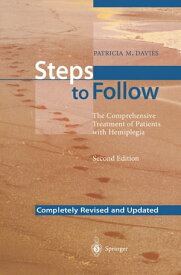 Steps to Follow The Comprehensive Treatment of Patients with Hemiplegia【電子書籍】[ Patricia M. Davies ]