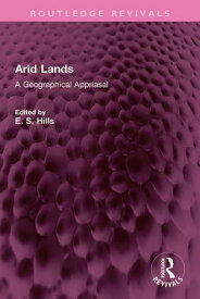 Arid Lands A Geographical Appriasal【電子書籍】