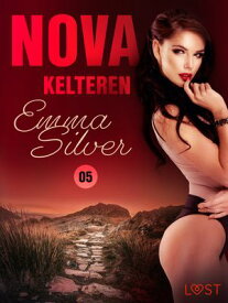 Nova 5: Kelteren ? erotisk noir【電子書籍】[ Emma Silver ]