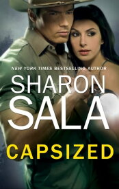 Capsized【電子書籍】[ Sharon Sala ]