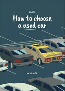 How To Choose A Used Car