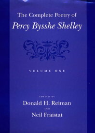 The Complete Poetry of Percy Bysshe Shelley【電子書籍】
