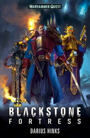 Blackstone Fortress【電子書籍】[ Darius Hinks ]