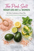 The Pink Salt Weight Loss Diet for Women