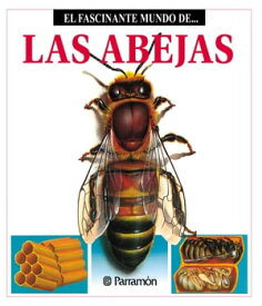 Las Abejas【電子書籍】[ Maira ?ngels Julivert ]