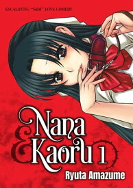 Nana & Kaoru, Volume 1【電子書籍】[ Ryuta Amazume ]